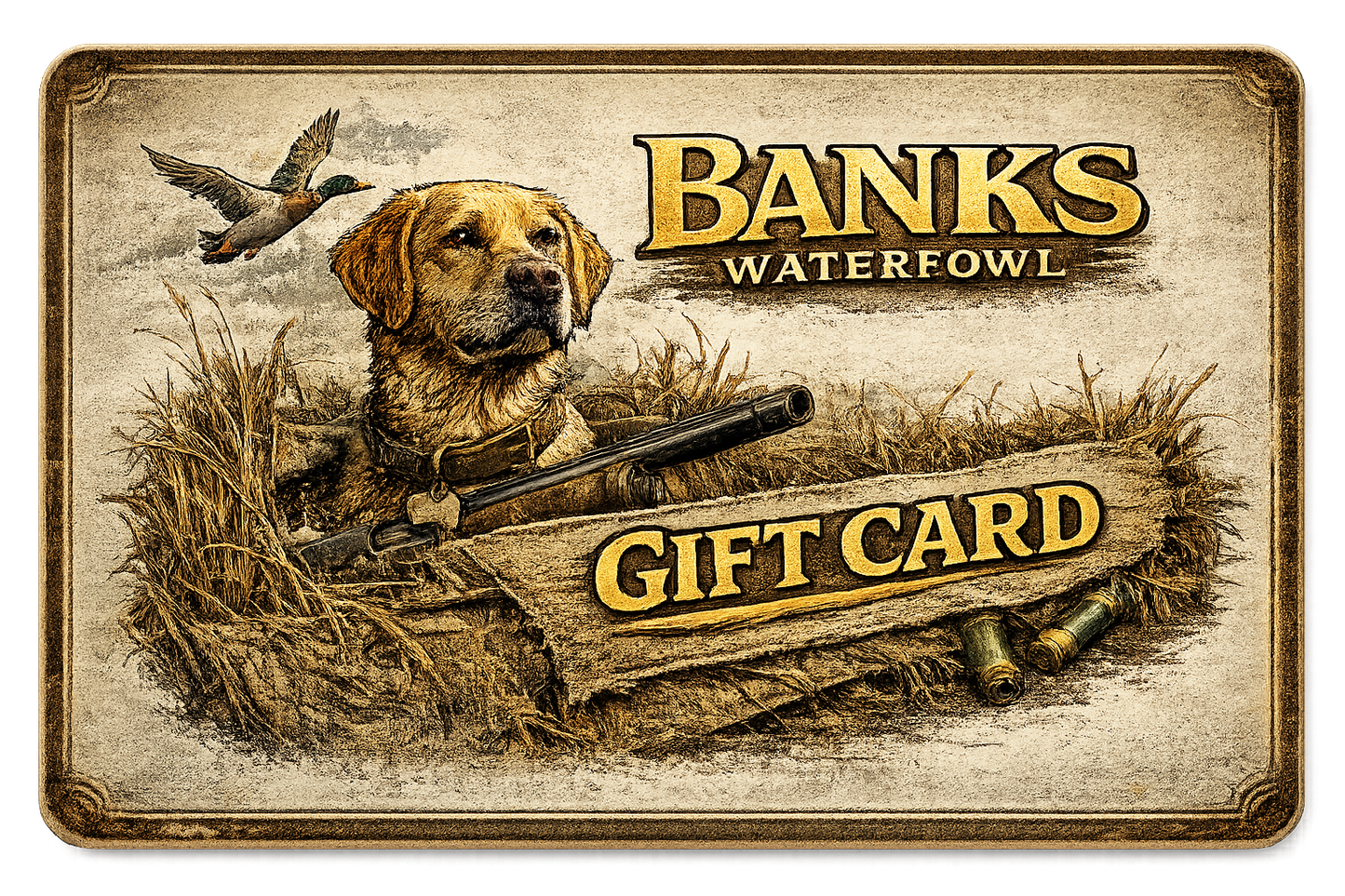 Banks Waterfowl Digital Gift Card